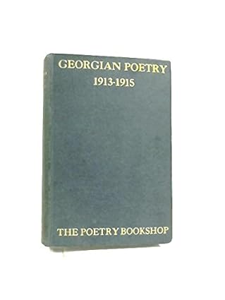 Georgian Poetry 1913-1915 Hardcover
