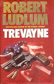 Trevayne by Robert Ludlum hardback 1990 Hardcover – 1 Jan. 1972