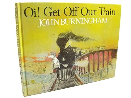 Oi! Get Off Our Train by John Burningham is a beloved children's book, published on October 19, 1989, by Jonathan Cape.