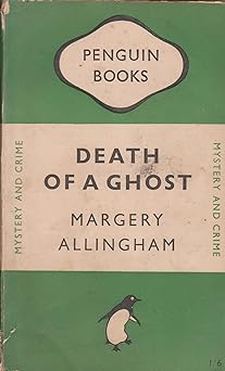Death of a Ghost Paperback – 1 Jan. 1949 by Margery (1904-1966) Allingham (Author)