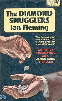 The Diamond Smugglers Paperback – 1 Jan. 1960 by Ian Fleming (Author)