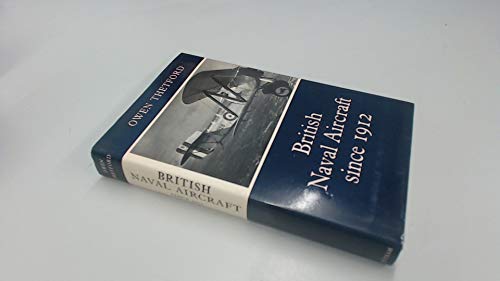 British Naval Aircraft Since 1911 by Owen Thetford, collectible