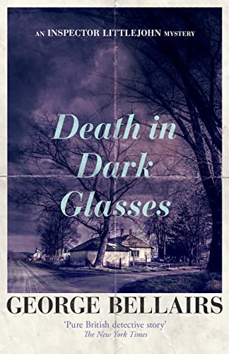 "Death in Dark Glasses" by George Bellairs