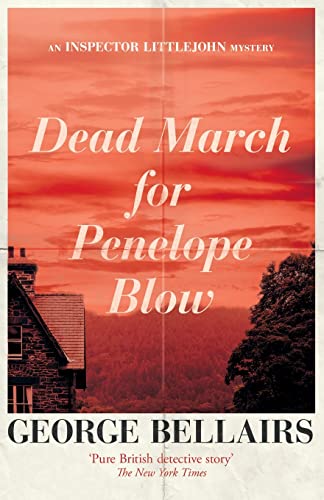 "Dead March for Penelope Blow" by George Bellairs