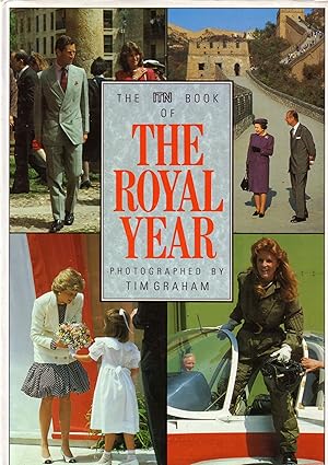 The ITN Book of the Royal Year Hardcover – 1 Jan. 1987 by Tim Graham (Illustrator)