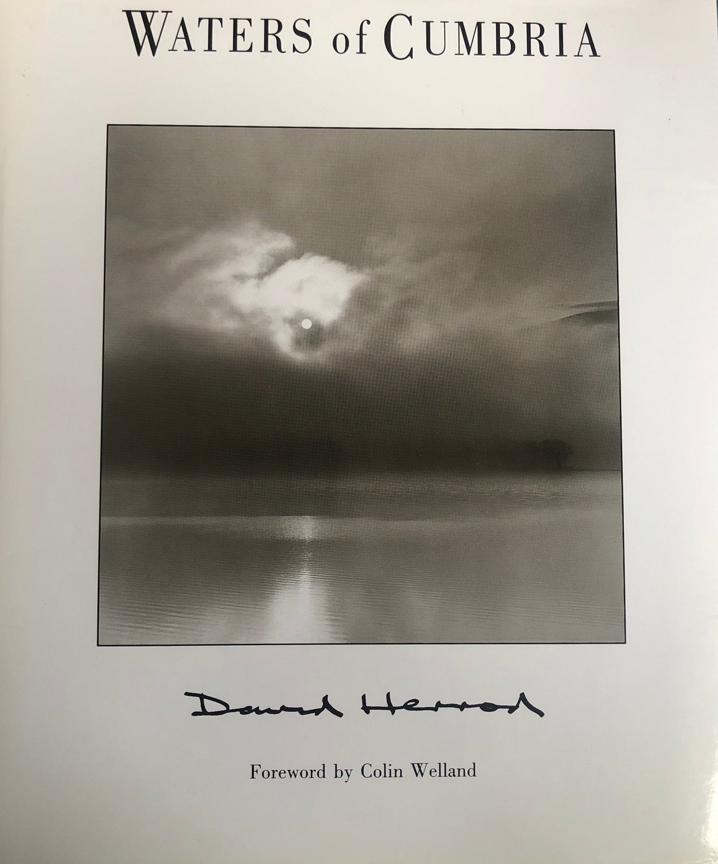 Waters of Cumbria by David Herrod, signed copy!