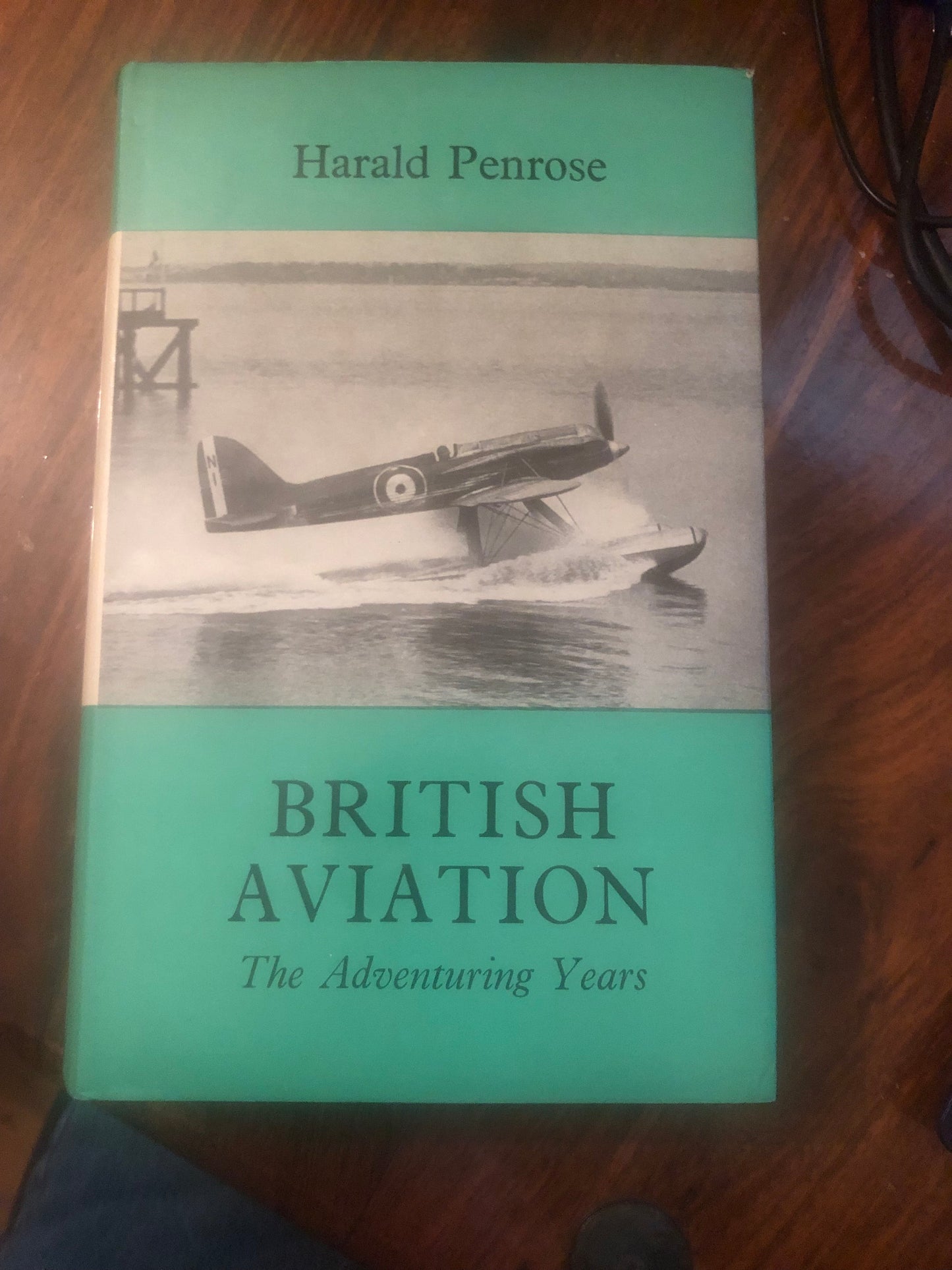British Aviation: The Adventuring Years, 1920-1929 by Harald Penrose, Very collectible