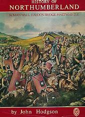A History of Northumberland. Volume 4 by John Hodgson, collectible