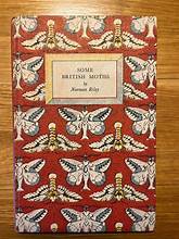 Some British Moths by Norman Riley is a vintage book first published in 1944