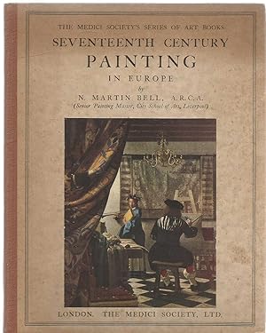 Seventeenth Century Painting in Europe by N. Martin Bell, published in 1948 by The Medici Society in London,