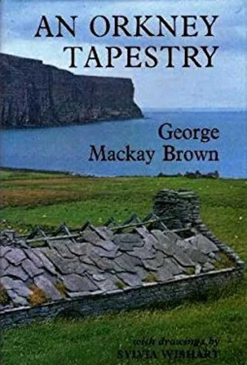 An Orkney Tapestry (Hardcove)r George M. Brown