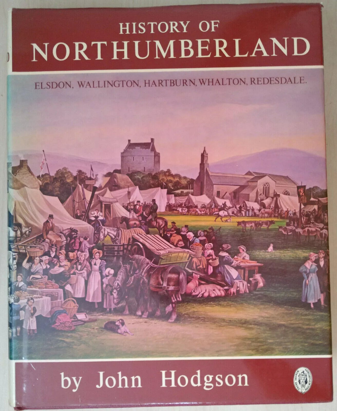 "A History of Northumberland (Volume 2)" by John Hodgson