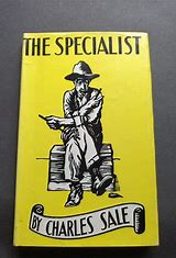 The Specialist, Charles Sale, collectible
