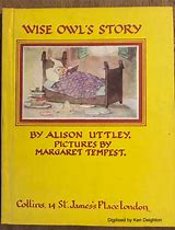 Wise Owl's Story by Alison Uttley, with illustrations by Margaret Tempest