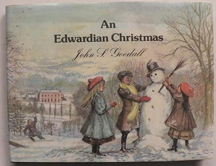 An Edwardian Christmas by John S. Goodall