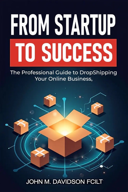 'From Startup To Success', Author, John Davidson, FCILT (RRP £17.99), only £13.99 !