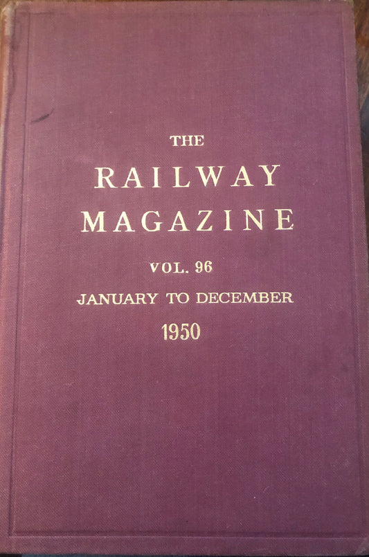 The Railway Magazine: Volume 96 (1950)