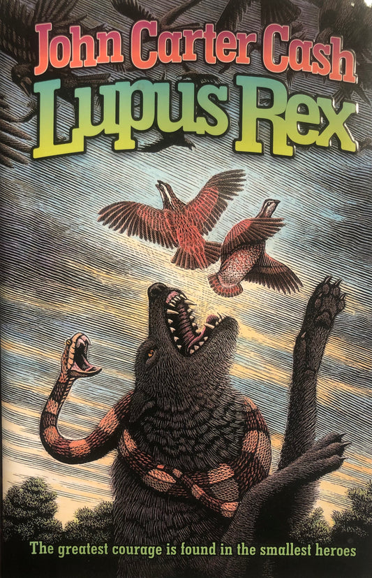 Lupus Rex by John Carter Cash