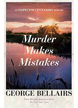 Murder Makes Mistakes by George Bellairs