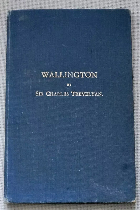 Collectible, 'Wallington' by Sir Charles Trevelyan