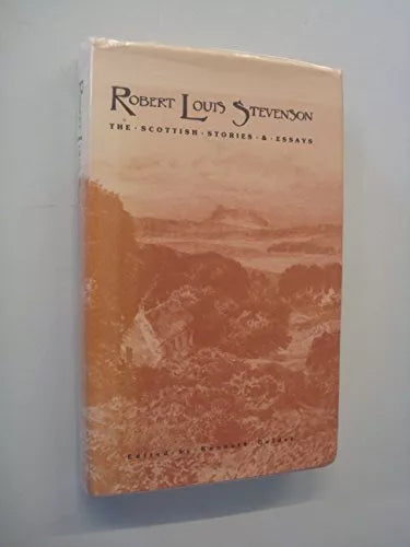 Good copy The Scottish Stories and Essays, Stevenson, Robert Louis