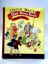 Uncle Mac's Own Story Book is a vintage children's book